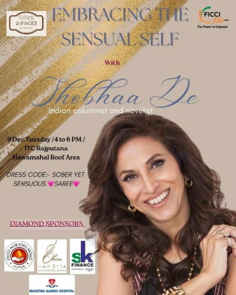 शोभा डे आज जयपुर में फिक्की फ्लो कार्यक्रम में करेंगी नई किताब का लॉन्च