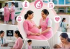 सरकारी अस्पतालों में मातृत्व देखभाल की नई शुरुआत: अब हर High Risk Pregnancy के साथ होगी 'प्रसव सखी'