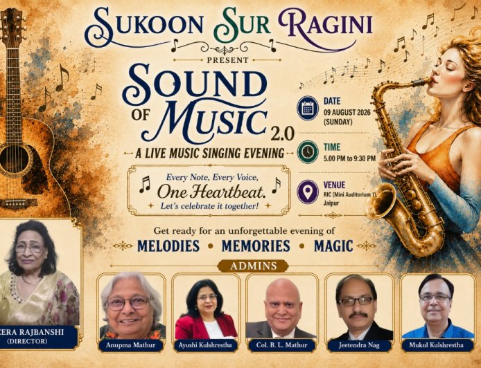 जयपुर में सजेगी सुरों की महफिल, 'SOUND OF MUSIC 2.0' में गूंजेंगे यादगार नगमे