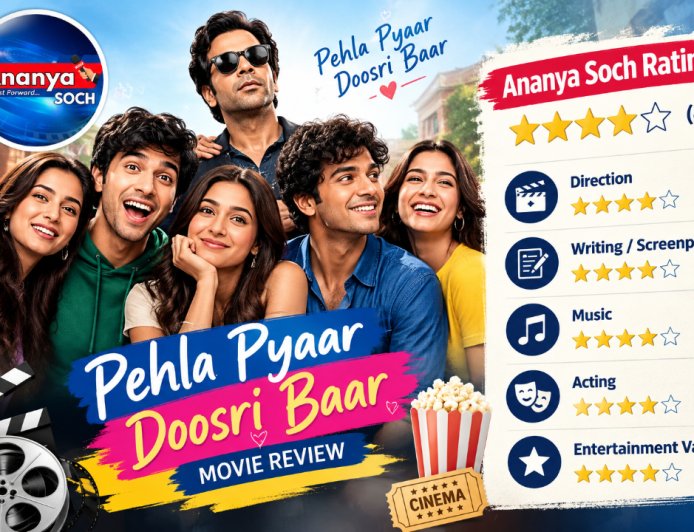 Pehla Pyaar Doosri Baar Review: Luv Ranjan की स्टाइल में ऐसी Entertainer, जो दिल जीत लेती है ⭐⭐⭐⭐