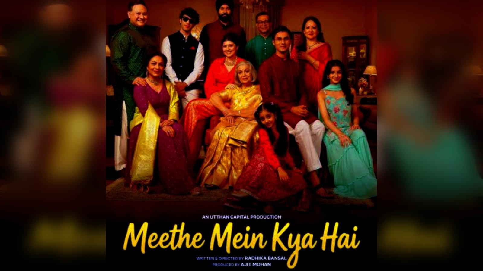 Meethe Mein Kya Hai Poster Out: दिवाली पर रिलीज होगी Family Drama, Radhika Bansal की Directorial Debut